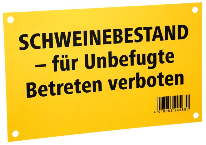 Warnschild "Schweinebestand - Betreten verboten"